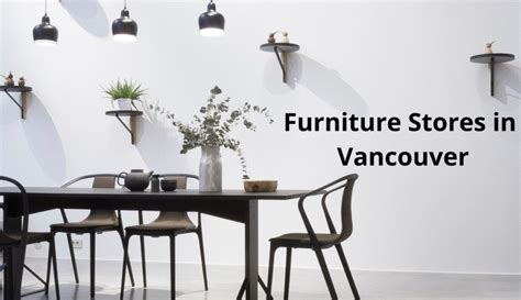 Vancouver Furniture Stores Affordable